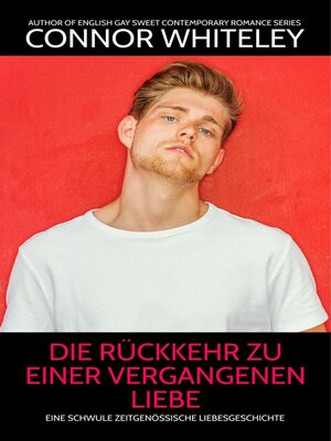 cover image of Die Rückkehr zu einer vergangenen Liebe